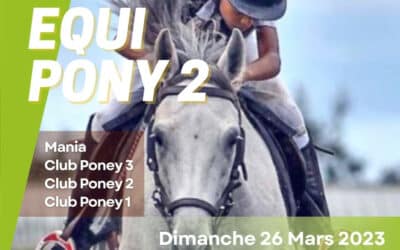 Equi Pony 2 – 26 mars 2023